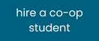 click here to learn how to hire a coop student over the summer