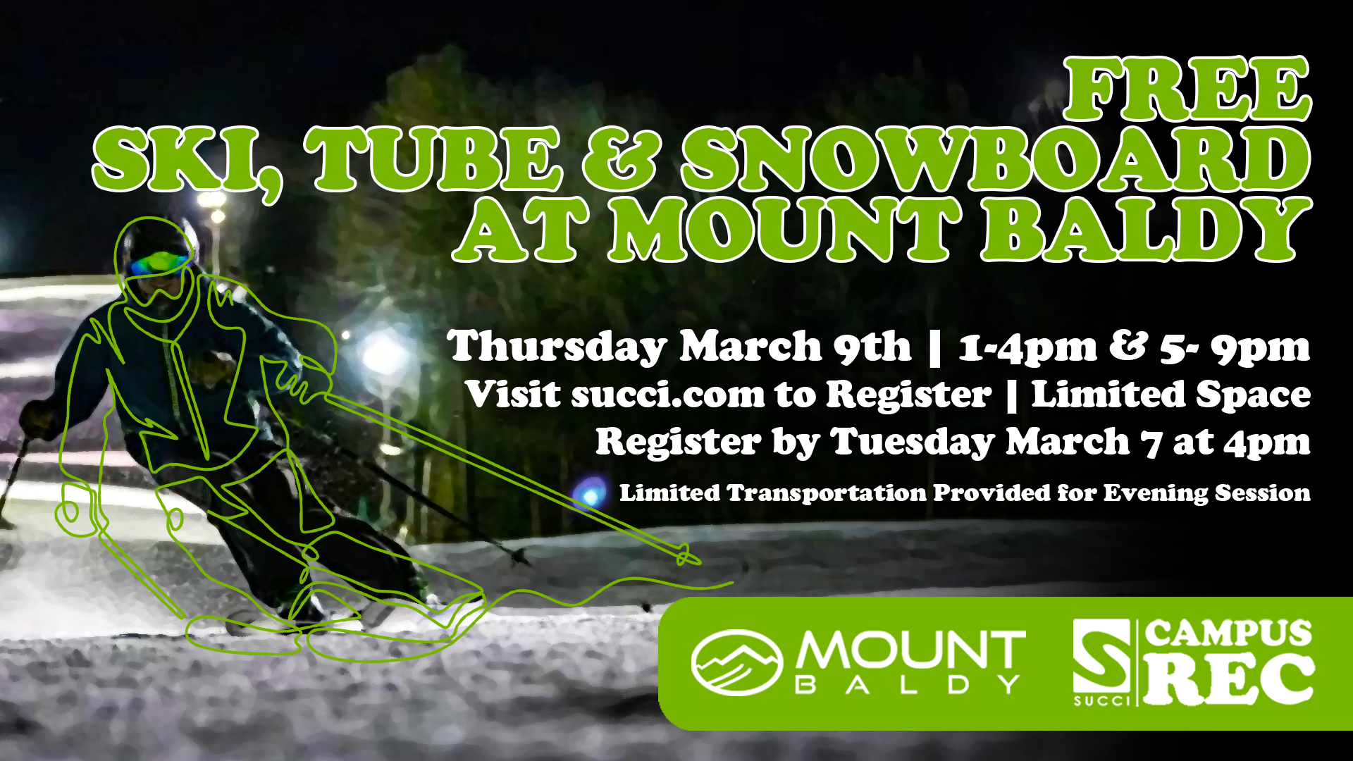 SKI, & SNOWBOARD at MOUNT BALDY Confederation College