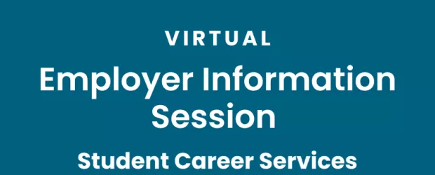 Employer Infomration Session - Virtual 