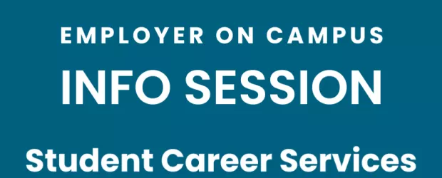 Employer On Campus Info Session