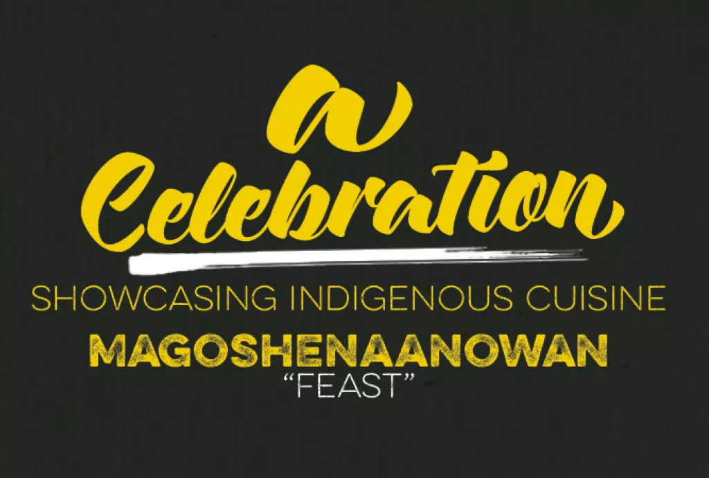 Confederation College Presents: A Celebration Showcasing Indigenous Cuisine