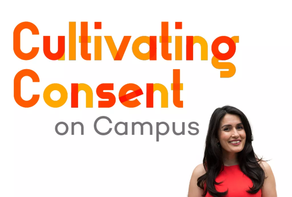 Cultivating Consent on Campus