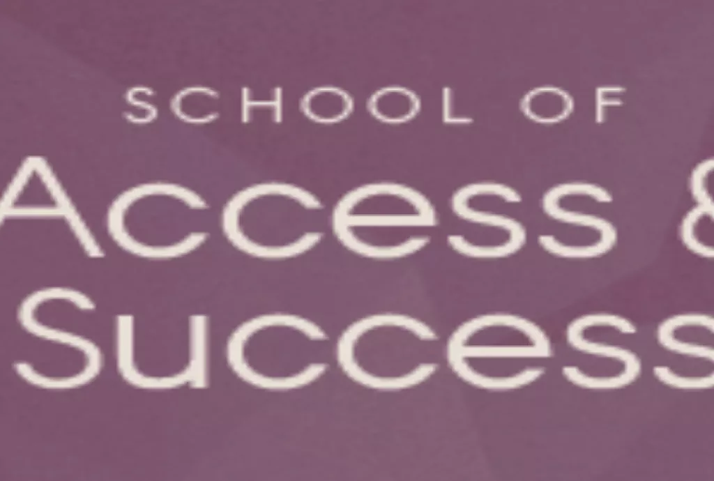School of Access & Success