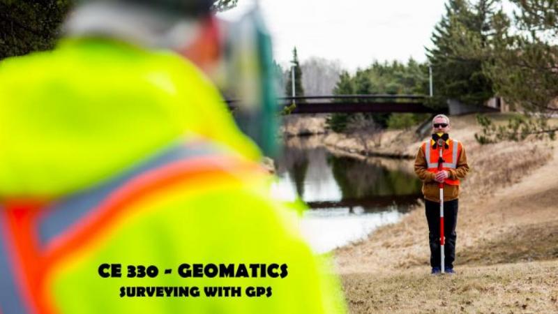 CE330 - Geomatics - surveying with GPS