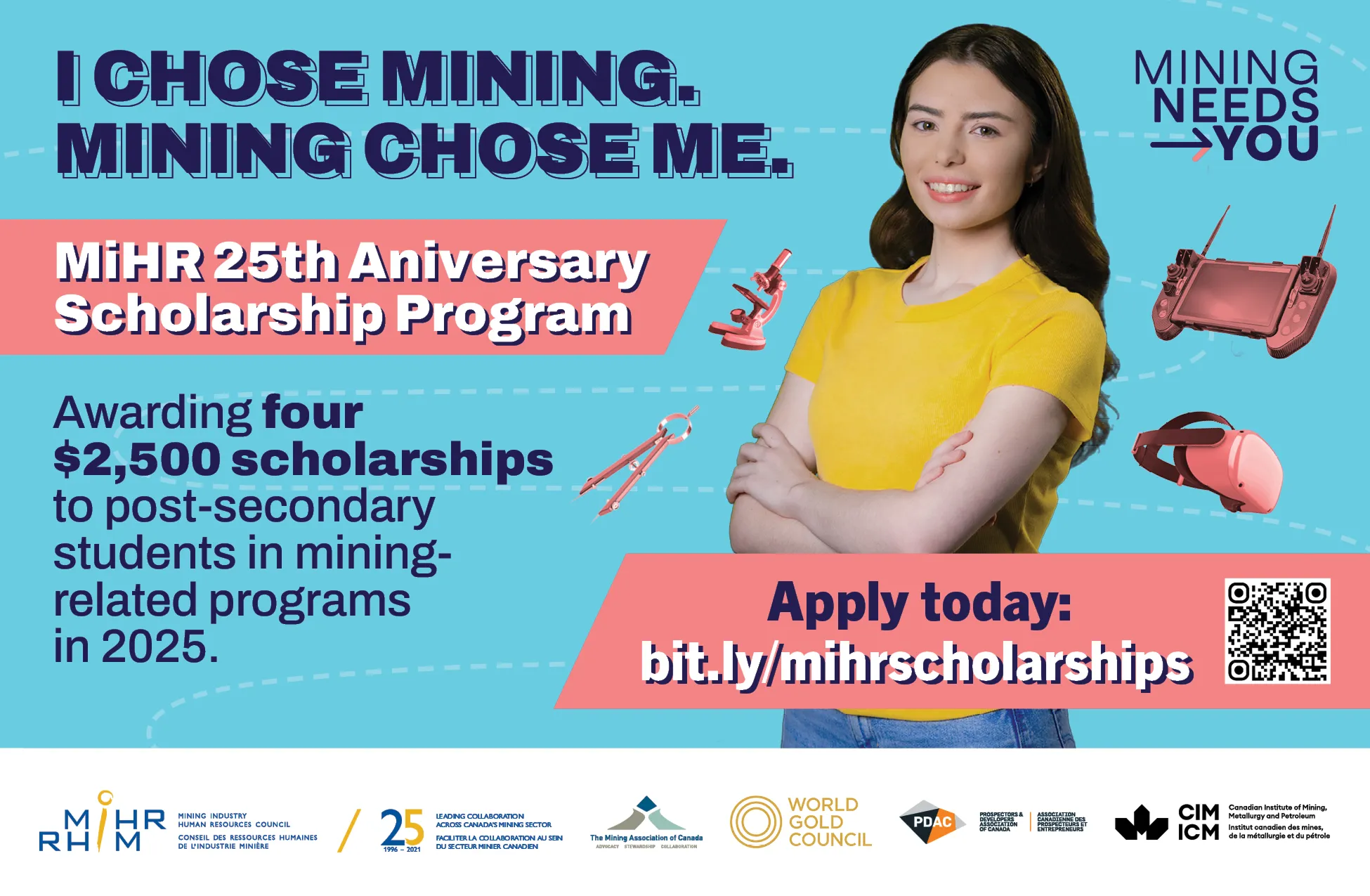 2025 I Chose Mining. Mining Chose Me. Scholarship Program